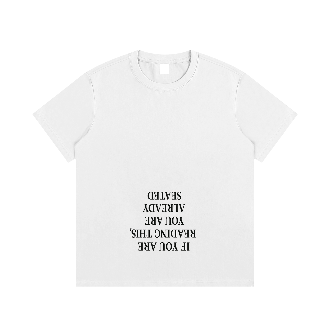 If You Are Reading This Cotton T-Shirt