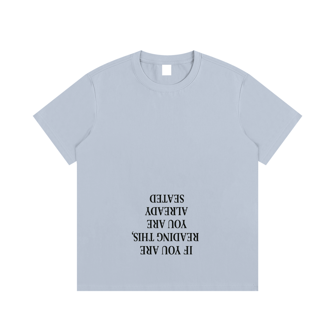 If You Are Reading This Cotton T-Shirt