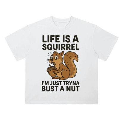 Life is a Squirrel Cotton T-Shirt