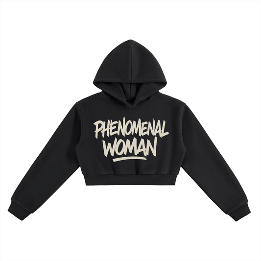 Phenomenal Woman Cropped Hoodie