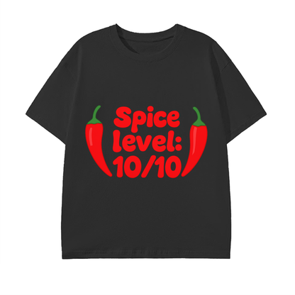 Spice Level: 10/10 T-Shirt